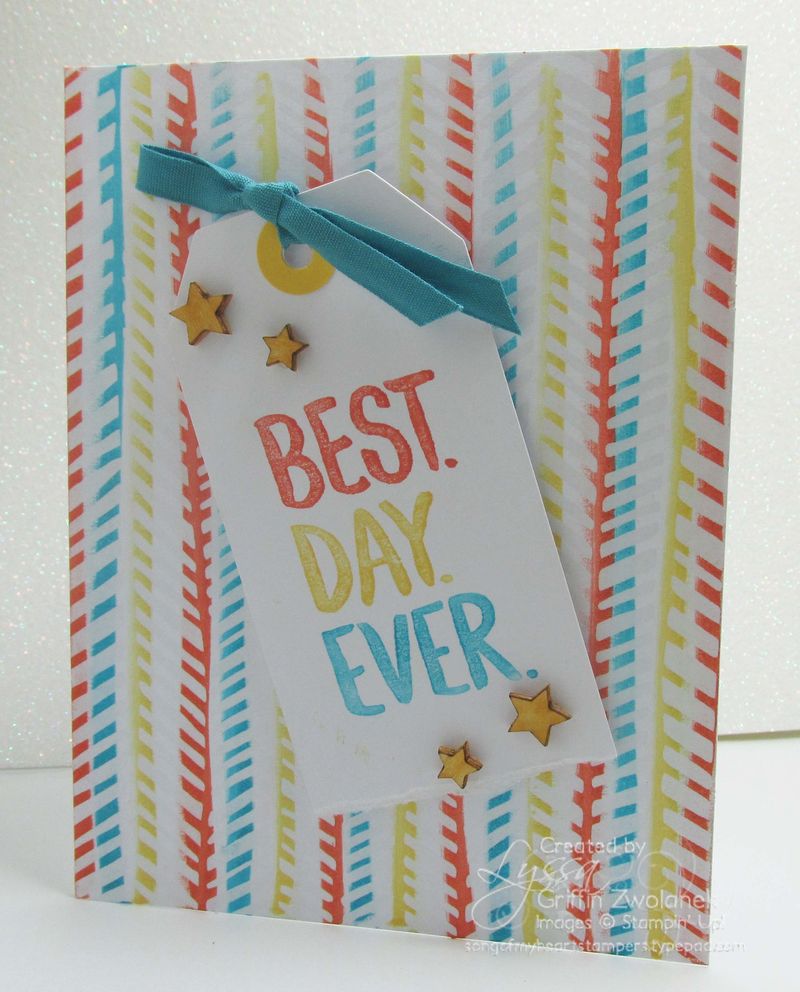 Best Day Ever Stampin Up Birthday Congrats Card