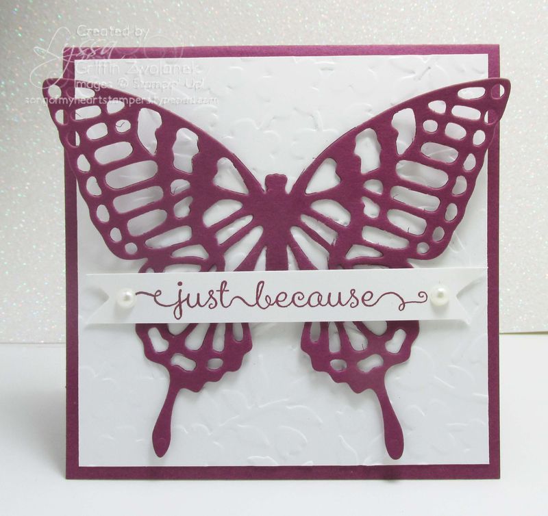 Butterfly Thinlet Big Shot Stampin Up Just Because Card