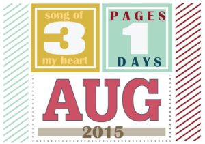 31 Pages in 31 Days: August 2015 Scrapbooking Summer School Registration is now open!