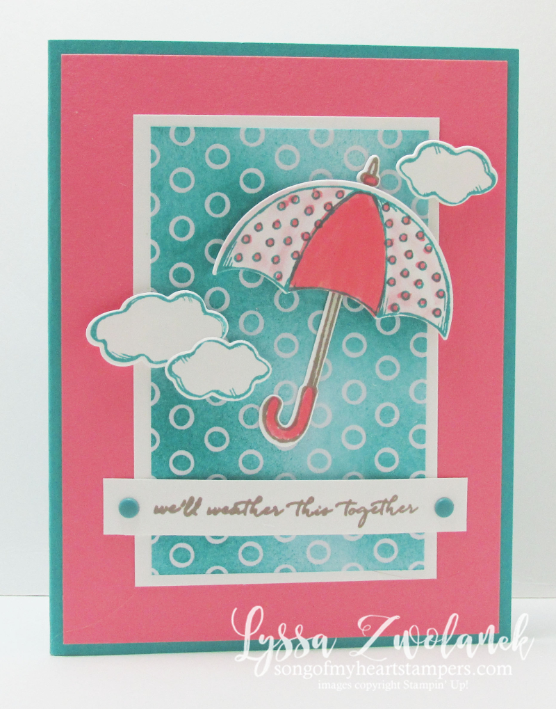 Umbrella Weather It Together stampin up songofmyheart card