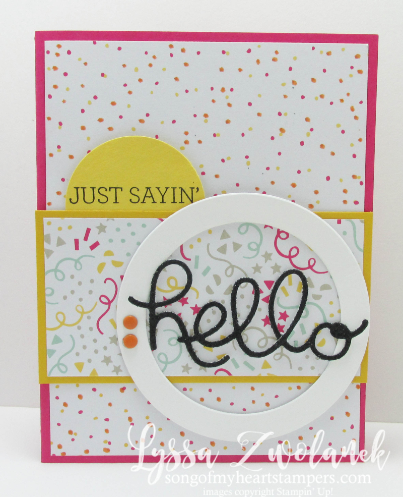 Hello birthday smile just sayin stampin up sizzix thinlets