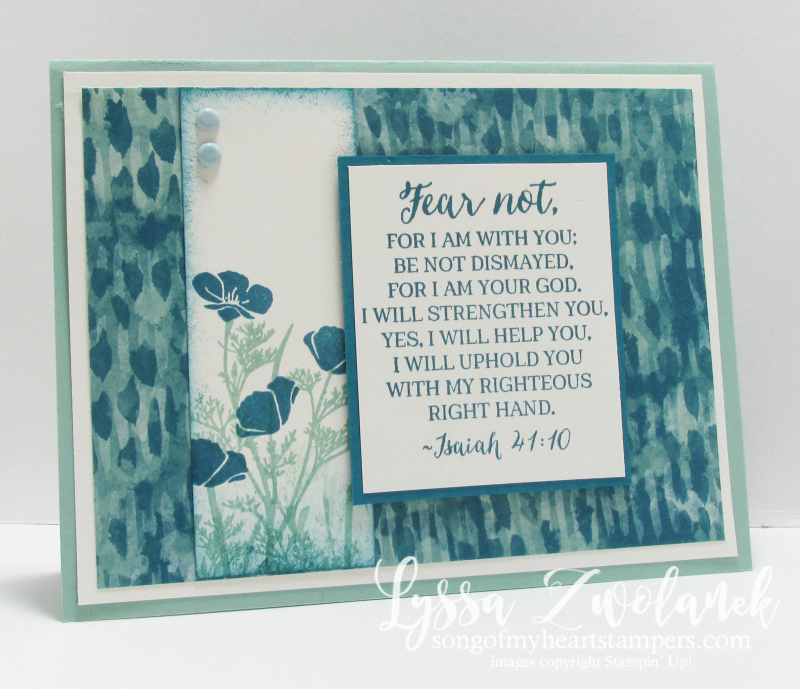 Fear Not I Am With Thee encouragement sympathy cards Stampin Up Scripture Verse