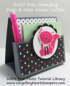 Photo Tutorial: Easy Free-Standing Post-It Note Holder with Pen