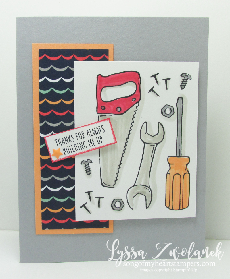 Nailed it Stampin Up songofmyheartstampers handyman tools toolbox hammer masculine guy card