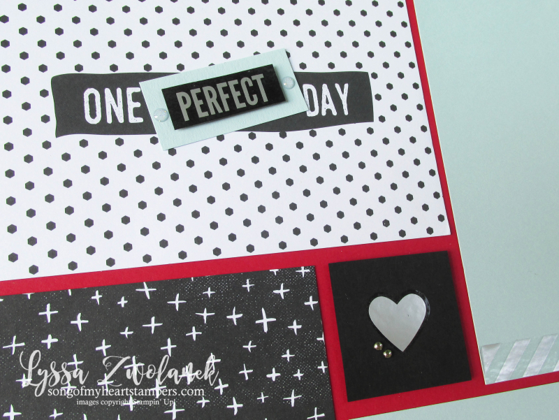 Perfect Days memories more stampin up 31 pages days Lyssa scrapbooking layout traditional scrapbook