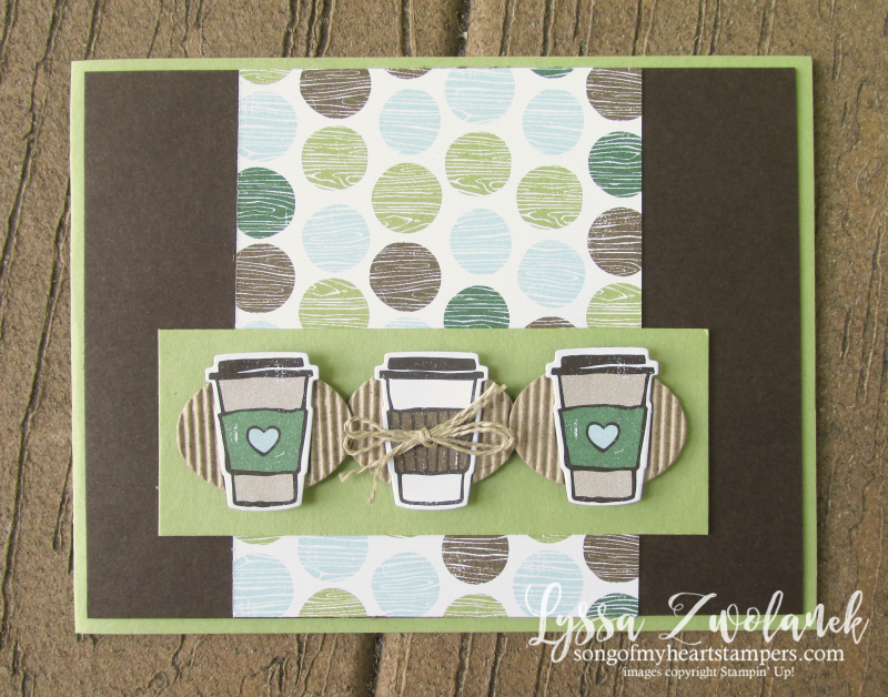 Coffee Break Class Month Song of My Heart Stampers stampin sizzix to go cafe Lyssa