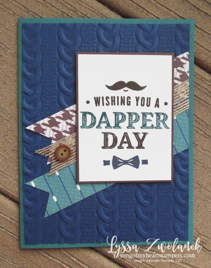 Dapper Dad true gentleman classic masculine rubber stamps punch cable knit Stampin Up guy cards