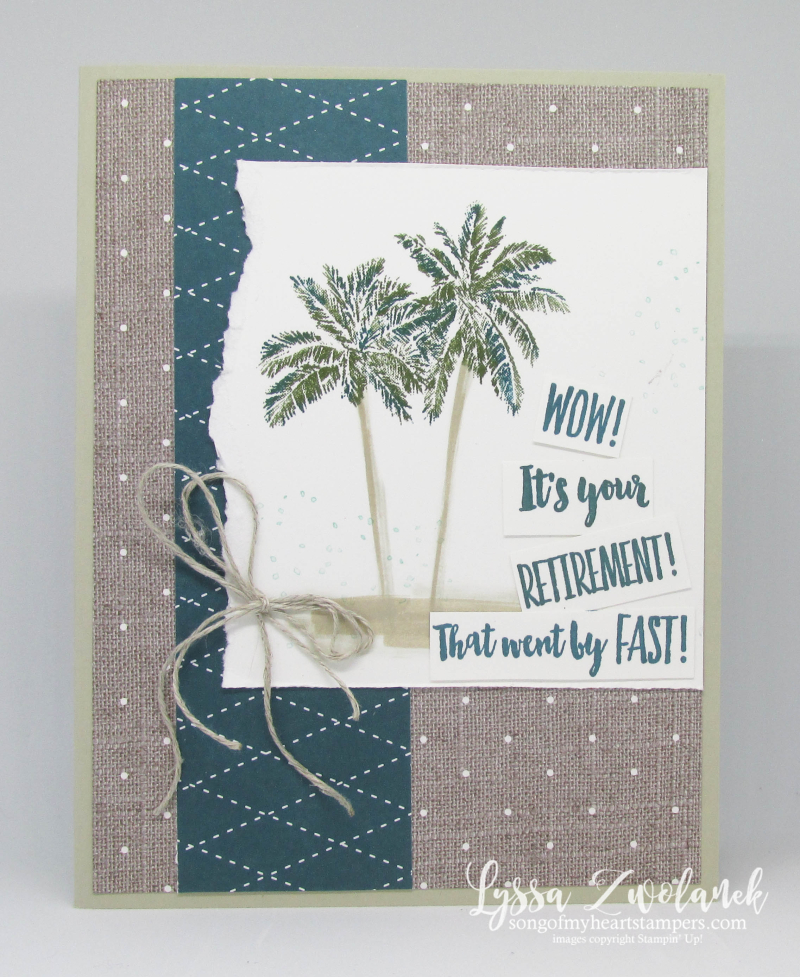 Wittycisms witty pun rubber stamps time flies palm trees Stampin Up Lyssa retirement