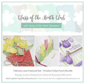 February 2020 Class of the Month Club is here! Timeless Tulips