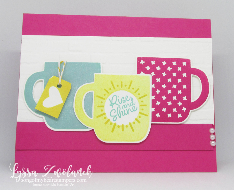 Rise and shine Stampin Up rubber stamps idea sheets Lyssa coffee tea mugs