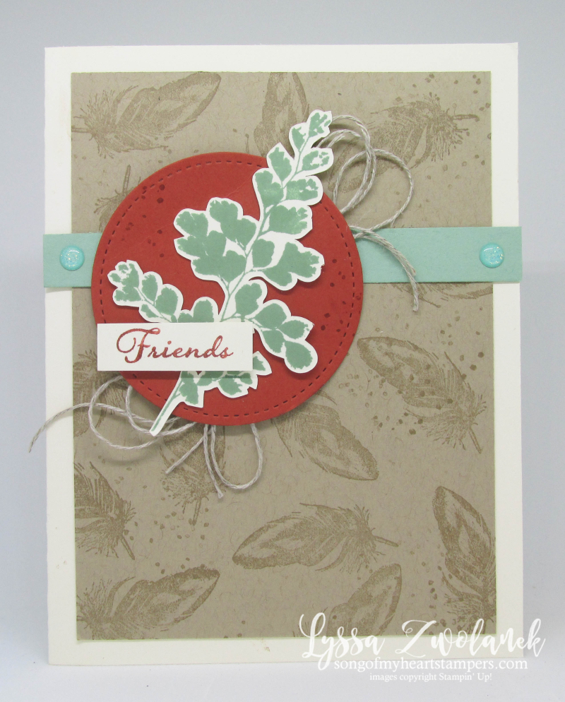 Positive Thoughts Stampin Up rubber stamps ferns butterflies get well feathers cardstock leaves