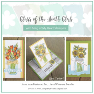 Last chance to get Jar of Flowers with the June Class of the Month!