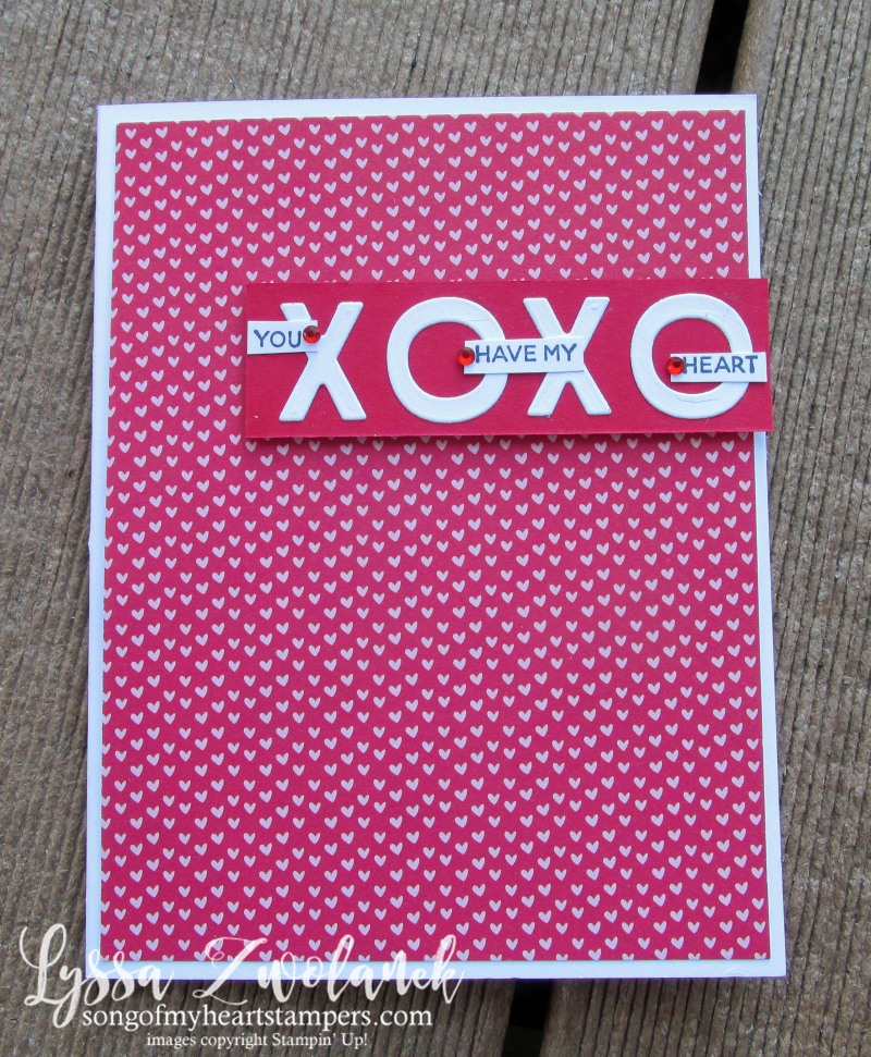 Valentine blog series Penni Lyssa Stampin Up easy ideas kids adults cardmaking XOXO stamps