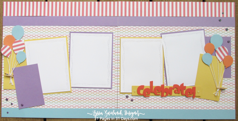 Pages 31 Days Scrapbooking scrapbook album layout spread balloons birthday Stampin Up