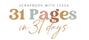 31 Pages in 31 Days Day Six! 2022