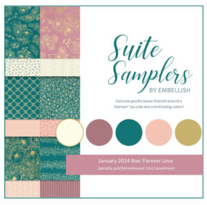 January Suite Sampler theme: Forever Love